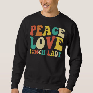 peace love lunch lady retro groovy lunch lady Back Lång Ärmad Tröja