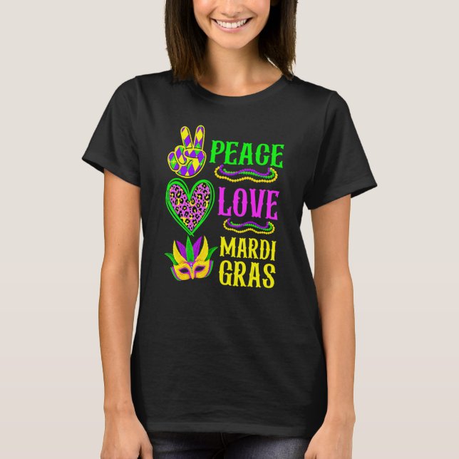 Peace Love Mardi Gras Leopard Funny Festival Carni T Shirt (Framsida)