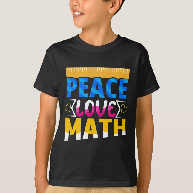 Peace Love Math School Subject T Shirt (Framsida)