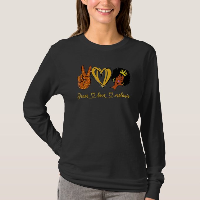 Peace Love Melanin Queen Black Owned Business That T Shirt (Framsida)
