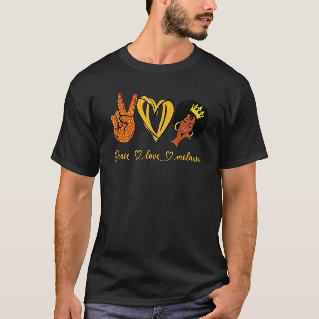 Peace Love Melanin Queen Black Owned Business That T Shirt (Framsida)