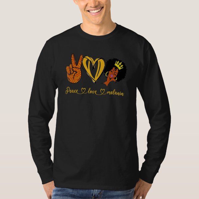 Peace Love Melanin Queen Black Owned Business That T Shirt (Framsida)