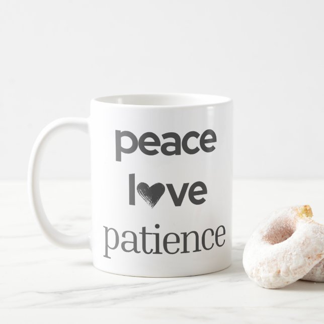 Peace Love Patience - Calm Modern Motivational Tea Kaffemugg (Med munk)