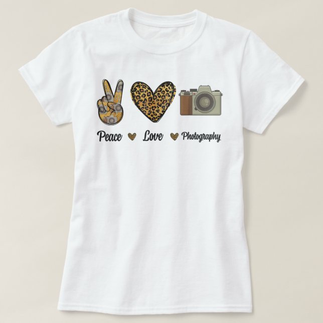 Peace Love Photography Camera Photographer Cameram T Shirt (Design framsida)