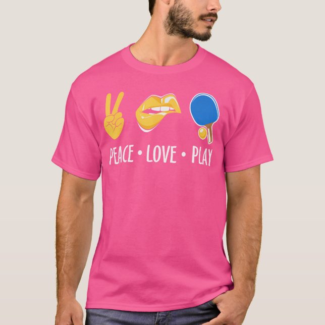 Peace Love Ping Pong Funny Table Tennis T Shirt (Framsida)