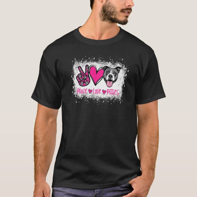 Peace Love Pitties Pitbull  Pet Owner Fur Mama Dog T Shirt (Framsida)