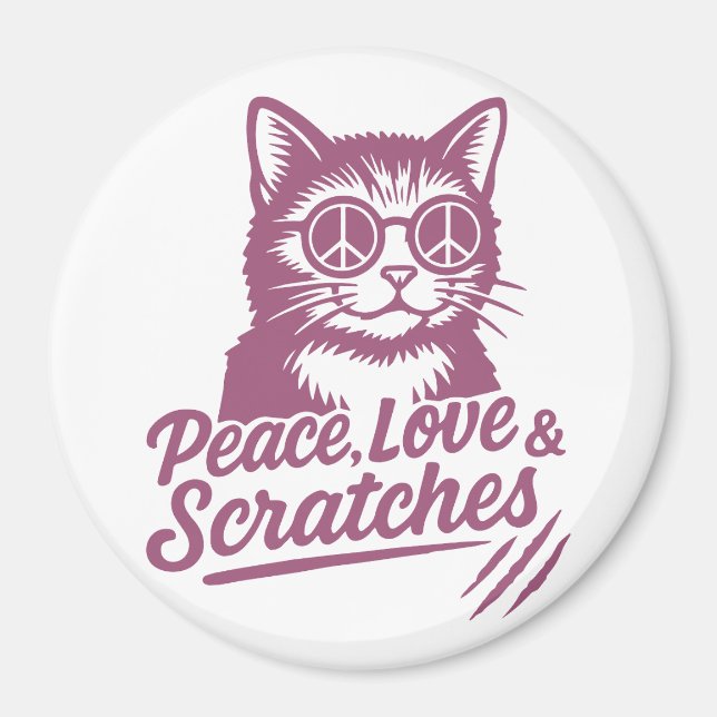 Peace, Love & Scratches Funny Cat Magnet (Framsidan)