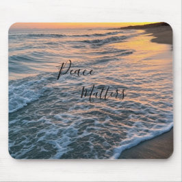 Peace Matters Mousepad Musmatta