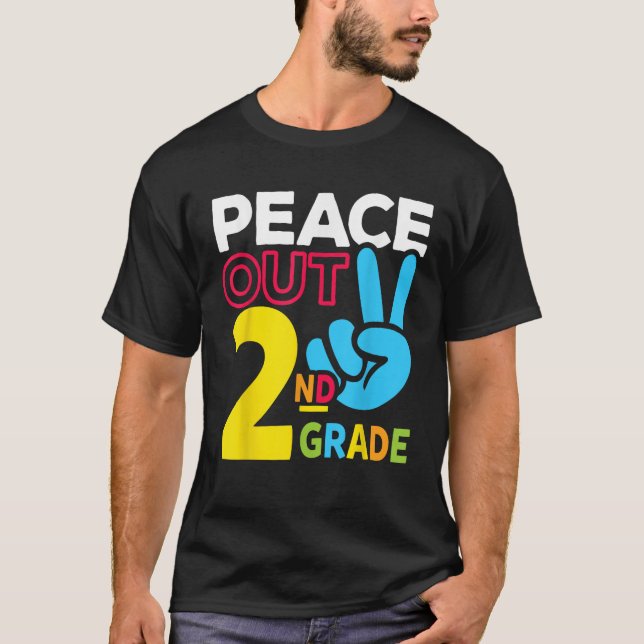 Peace Out 2nd Grade Last Day of School Teacher Gir T Shirt (Framsida)
