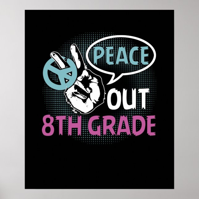Peace out 8:e Klass Poster (Framsidan)