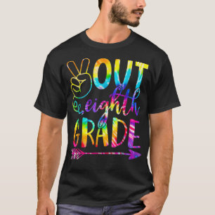 Peace out 8th Klass Tie Dye Studenten 20 T Shirt