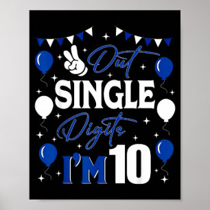Peace Out Ensiffriga Jag är 10 år gammal 10-års fö Poster