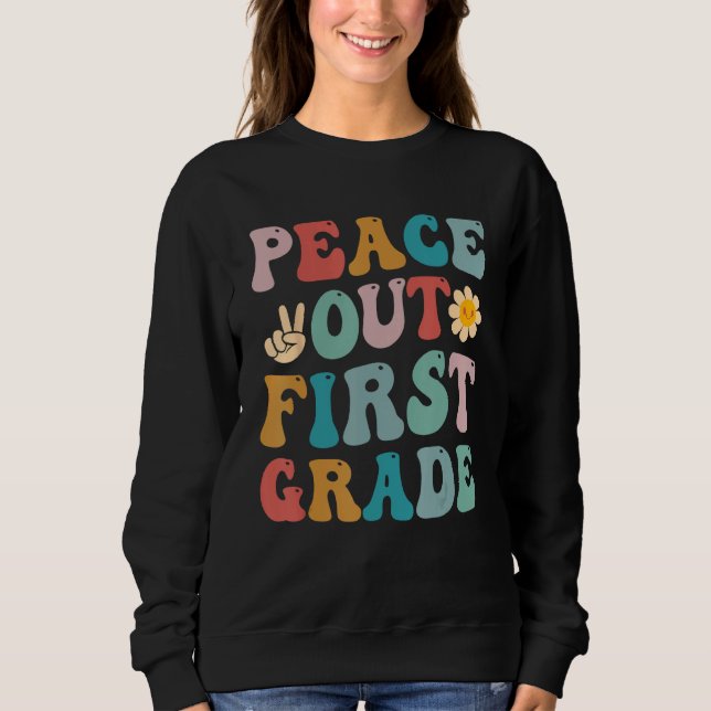 Peace Out First Grade Last Day of School Teacher 1 T Shirt (Framsida)