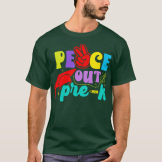 Peace out Pre-K Preschool Student Prek Studenten T Shirt