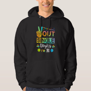 Peace out Single Digits Im 10 barn Hoodie