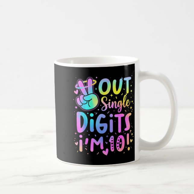Peace Out Single Digits Im 10 Birthday 10 Year Old Kaffemugg (Höger)