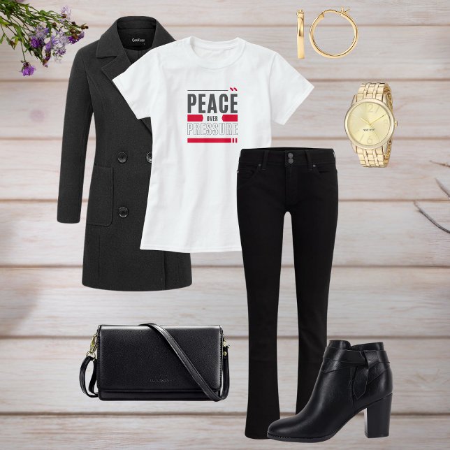 Peace Over Pressure Motivational Quote Design T Shirt (Skapare uppladdad)