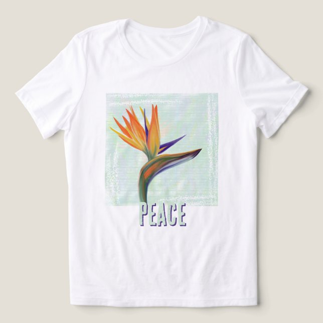 PEACE Painted Bird of Paradise  T Shirt (Design Framsida)