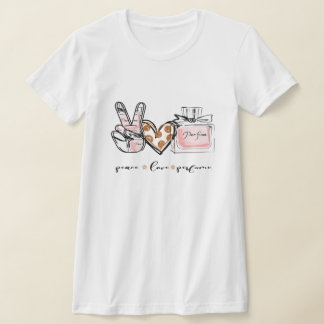 Peace Parfym Women's T-Shirt. T Shirt