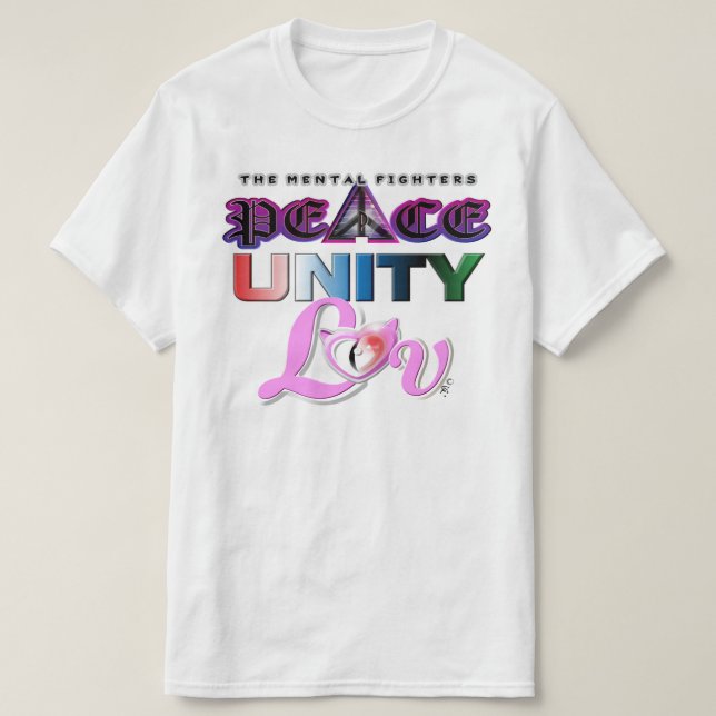 PEACE UNITY AND LOVE T SHIRT (Design framsida)