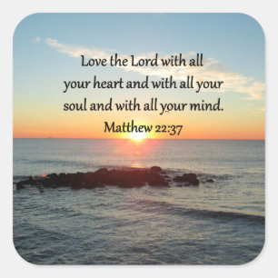 PEACEFUL MATTHEW 22:37 SUNRISE SCRIPTURE DESIGN FYRKANTIGT KLISTERMÄRKE