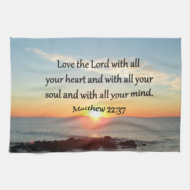 PEACEFUL MATTHEW 22:37 SUNRISE SCRIPTURE DESIGN KÖKSHANDDUK (Horisontell)