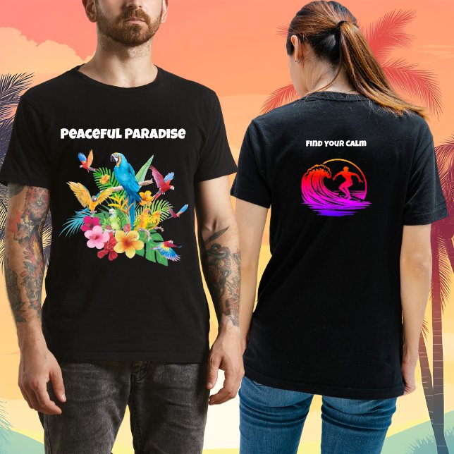 Peaceful Paradise Find Your Calm T Shirt (Skapare uppladdad)