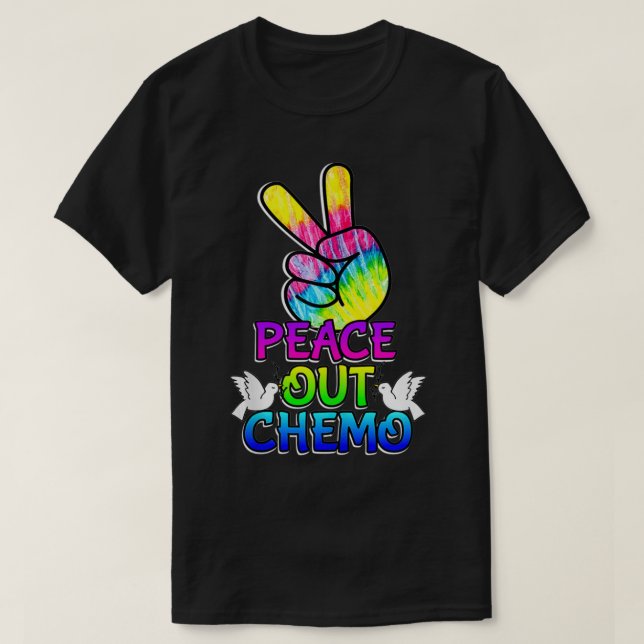 PeaceOut Chemo i sista dagen av kemoterapi T Shirt (Design framsida)