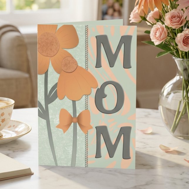 Peach Flowers On Sage Green Mothers Greeting Kort (It's cute, its hand drawn and perfect for mom. Mothers day or general greeting. Peach & sage)