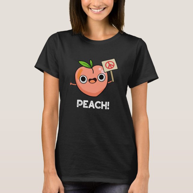 Peach Funny Peace Fruit Pun Mörk BG T Shirt (Framsida)