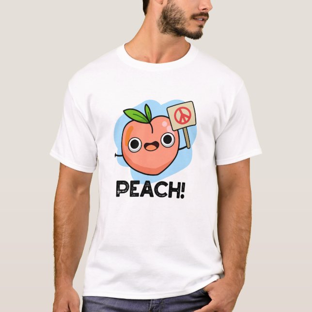Peach Funny Peace Fruit Pun T Shirt (Framsida)