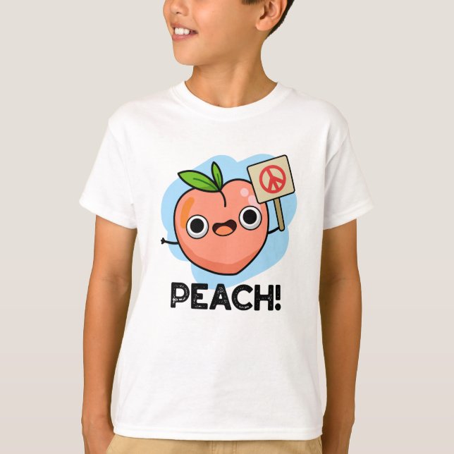 Peach Funny Peace Fruit Pun T Shirt (Framsida)