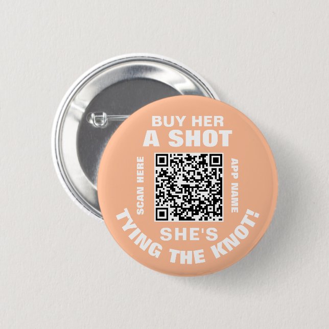Peach Köp Henne En Shot Hon Gifter Sig QR Kod Knapp (Framsida & baksida)