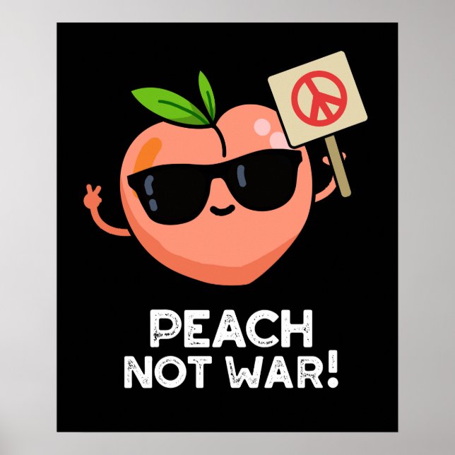 Peach Not Krig Funny Fruit Pun Mörk BG Poster (Framsidan)