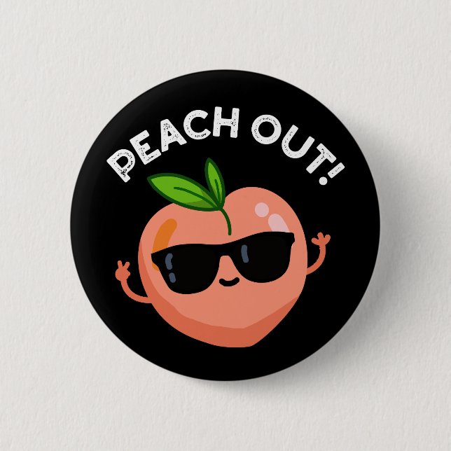Peach Out Funny Fruit Pun Mörk BG Knapp (Framsida)