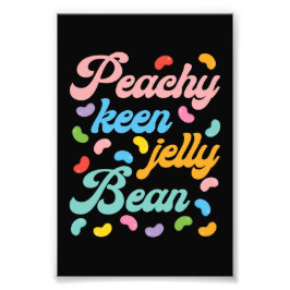 Peachy Keen Jelly Bean Fototryck