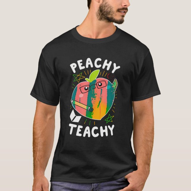 Peachy Teachy Peach Teacher School Apparel T Shirt (Framsida)