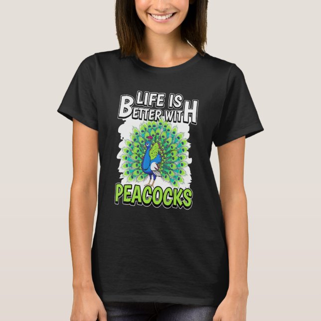 Peacock-offerten är bättre med peacockor t shirt (Framsida)