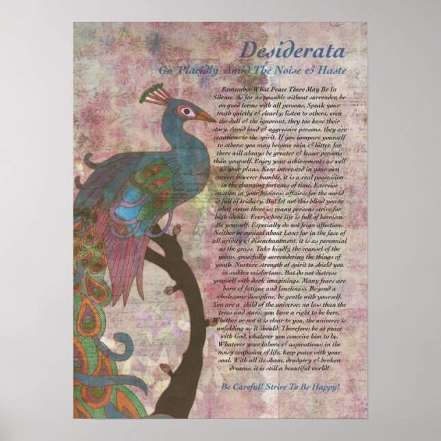 Peacock pekade på Desiderata Poster (Framsidan)