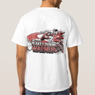 peaked during warmup t shirt