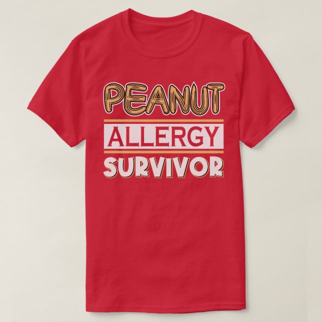 Peanut Allergy Survivor T Shirt (Design framsida)