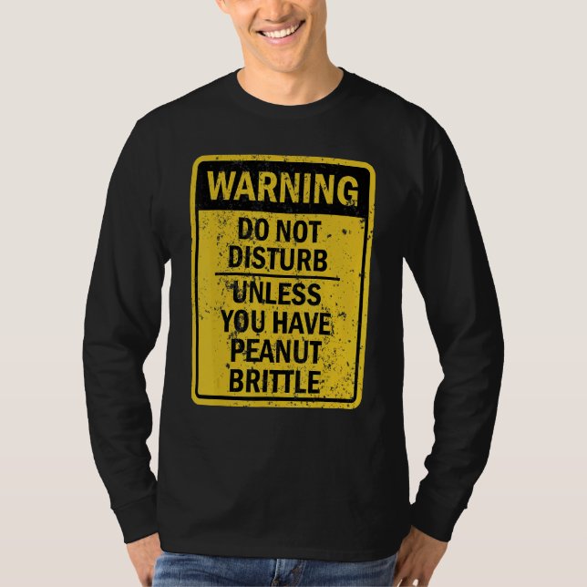 Peanut Brittle Food Dessert T Shirt (Framsida)
