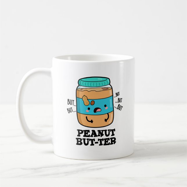 Peanut but-ter Funny Food Pun Kaffemugg (Vänster)