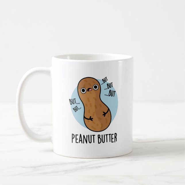Peanut Butter Funny Nöt Pun Kaffemugg (Vänster)