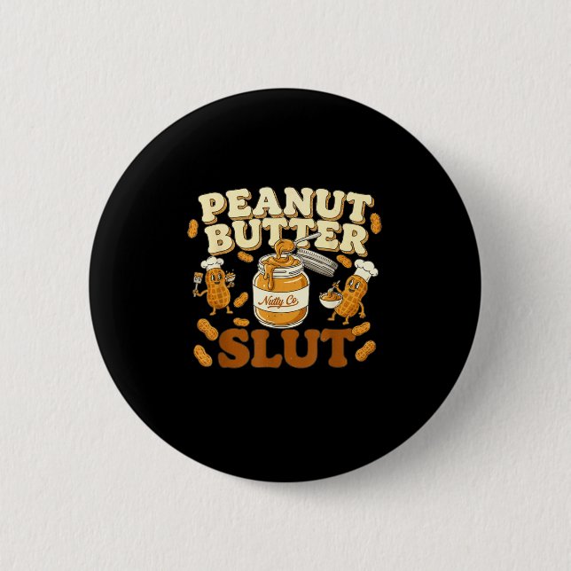 Peanut Butter Funny Peanut Butter Lovers Apparel  Knapp (Framsida)