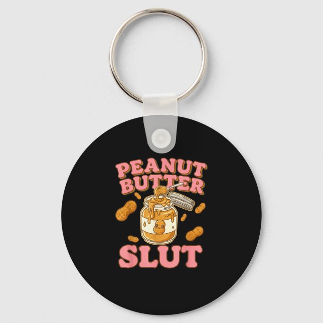Peanut Butter Funny Peanut Butter Lovers Apparel  Nyckelring (Framsida)