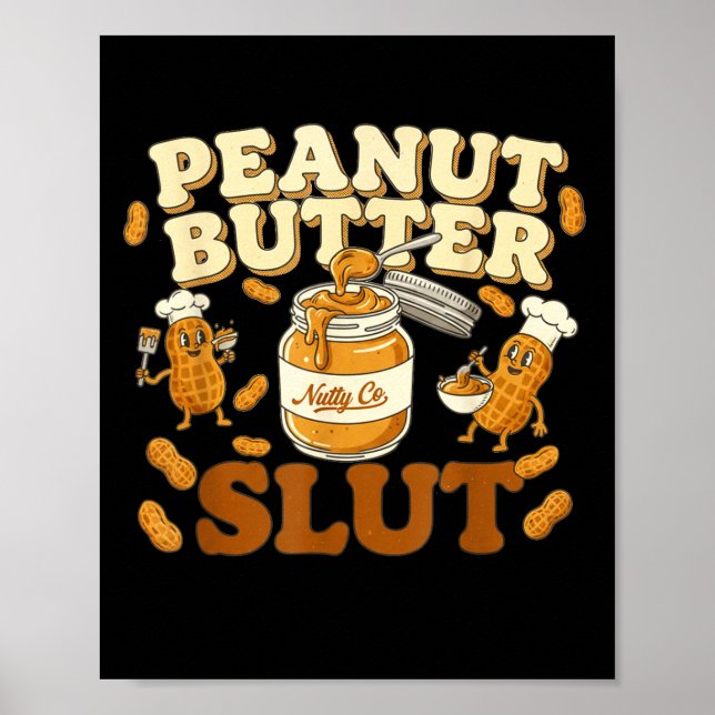 Peanut Butter Funny Peanut Butter Lovers Apparel  Poster (Framsidan)