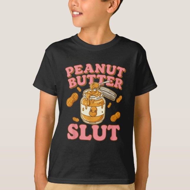 Peanut Butter Funny Peanut Butter Lovers Apparel  T Shirt (Framsida)