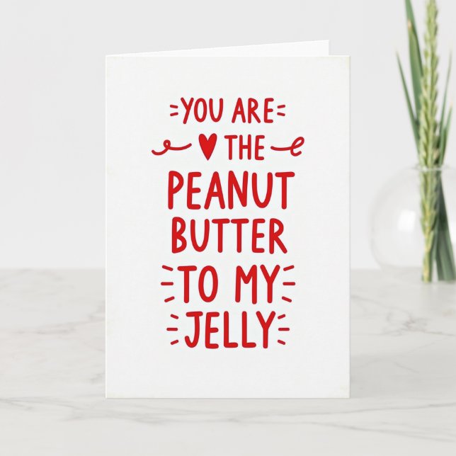Peanut Butter Jelly Kärlekskort Kort (Framsida)