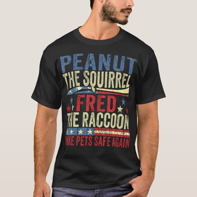 Peanut, ekorren Fred, Raccoon, gör pets SA T Shirt (Framsida)